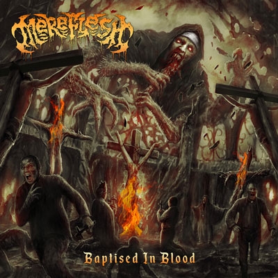 MEREFLESH - &quot;Baptised In Blood&quot;