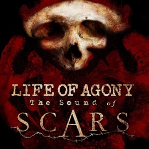 LIFE OF AGONY - &quot;The Sound of Scars&quot;