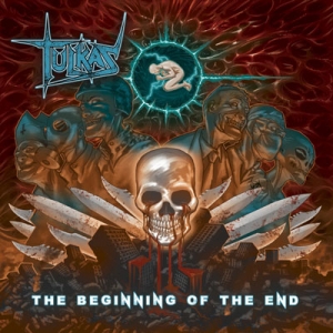 TULKAS - &quot;The Beginning Of The End&quot;