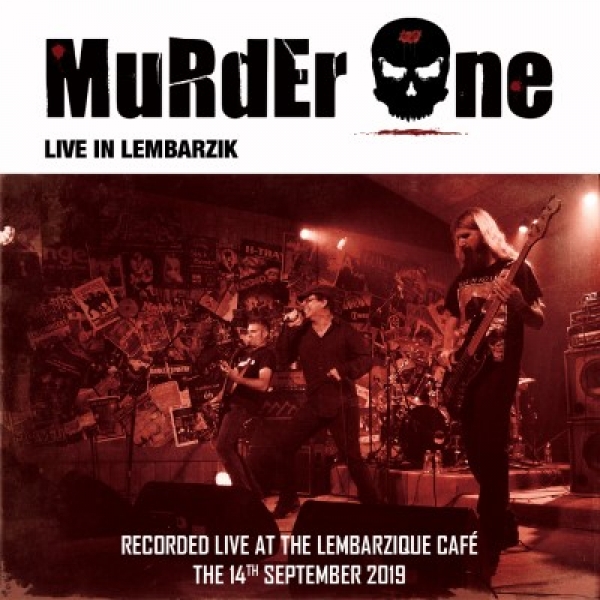 MURDER ONE - &quot;Live in Lembarzik&quot;
