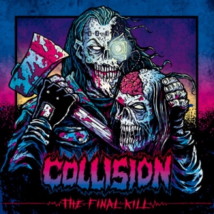 COLLISION - &quot;The Final Kill&quot; (EP)