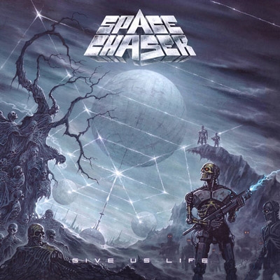 SPACE CHASER - &quot;Give Us Life&quot;